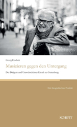 Biografie Enoch zu Guttenberg von Georg Etscheit, Foto: Schott Verlag Mainz